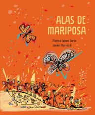 Title: Alas de mariposa, Author: Marisa López Soria