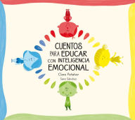 Title: Cuentos para educar con inteligencia emocional, Author: Clara Peñalver