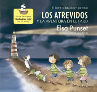 Title: Los Atrevidos y la aventura en el faro (Serie Los Atrevidos 3): Incluye claves para relacionarnos mejor con los demás, Author: Elsa Punset