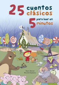 Title: 25 cuentos clásicos para leer en 5 minutos, Author: Marc Donat Balcells