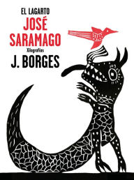 Title: El lagarto / The Alligator, Author: José Saramago