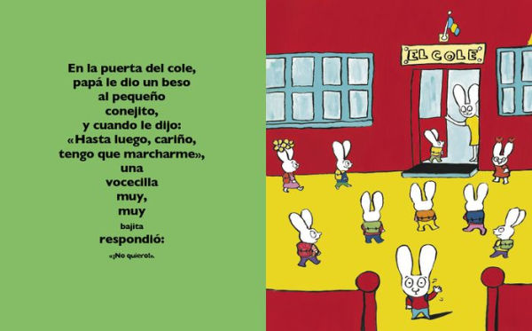 Simón. ¡No quiero ir al cole! / I Don't Want To Go To School!