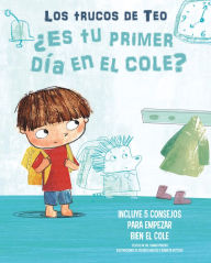 Title: ¿Es tu primer día en el cole?: Incluye 5 consejos para empezar bien el cole / Is This Your First Day At School? 5 Tips To Start On The Right Foot, Author: Chiara Piroddi