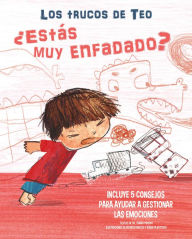 Title: ¿Estás muy enfadado?: Incluye 5 consejos para ayudar a gestionar las emociones/ Are You Very Angry?, Author: Chiara Piroddi