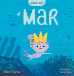Alternative view 1 of ¿Quién soy? El mar / Who Am I? The Sea