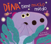 Alternative view 1 of Dina tiene mucho miedo / Dina Is Very Scared