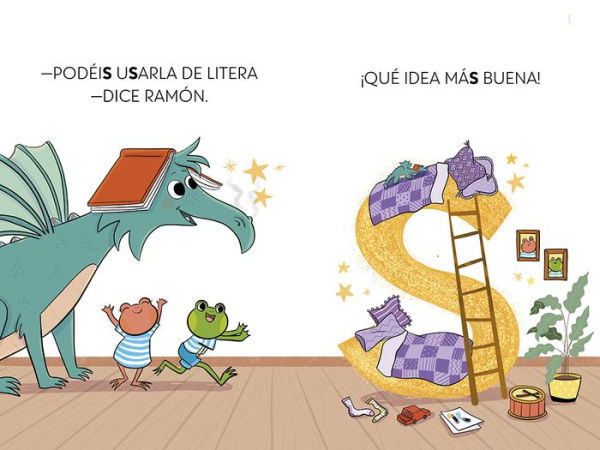 PHONICS IN SPANISH-Dos sapos, un dragón y un solo colchón / Two Frogs, One Drago n, and One Mattress . The Letters Dragon 4