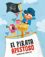 El pirata apestoso / The Smelly Pirate