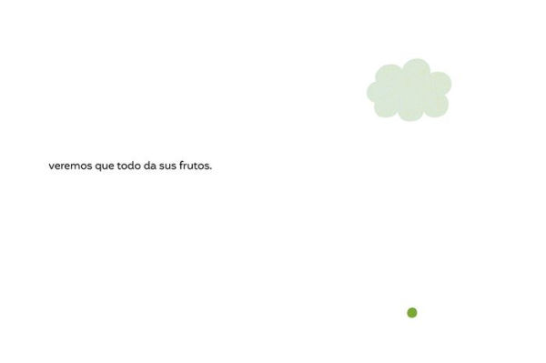 Una historia: Para crear una historia, siempre hace falta un punto de partida... / A Story. To Write a Story, You Always Need a Starting Point