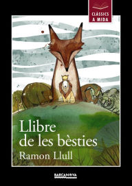 Title: Llibre de les bèsties, Author: Ramon Llull