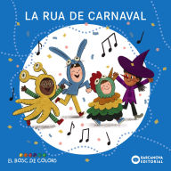 Title: La rua de carnaval, Author: Estel Baldó