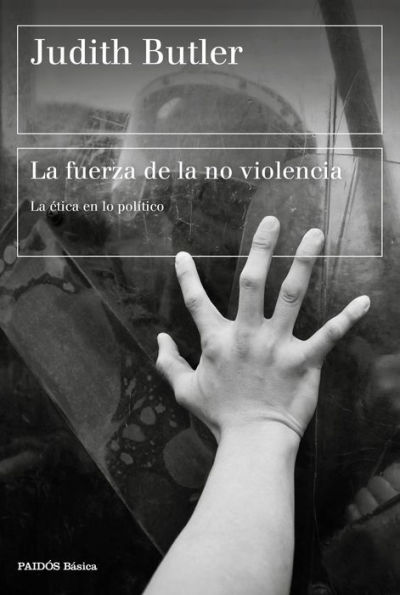 La fuerza de la no violencia: La ética en lo político