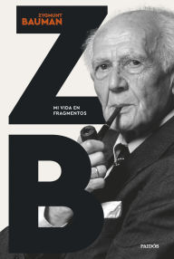Title: Mi vida en fragmentos, Author: Zygmunt Bauman