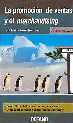 La Promocion de Ventas y El Merchandising