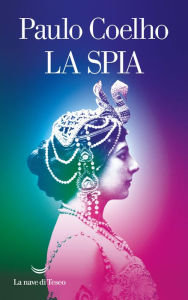 Title: La spia, Author: Paulo Coelho
