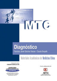 Title: Diagnóstico: Materiales Académicos de Medicina China, Author: Francisco Javier Sánchez Viescas