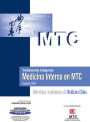 Tratamiento integrado. Medicina Interna en MTC: Materiales Académicos de Medicina China