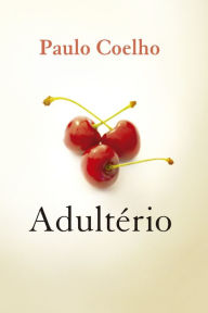 Title: Adultério, Author: Paulo Coelho