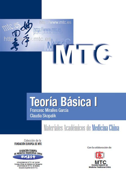 Teoría Básica I: Materiales Académicos de Medicina China