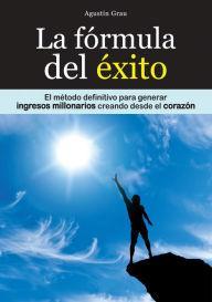 Title: La Fórmula del éxito, Author: Agustin Grau