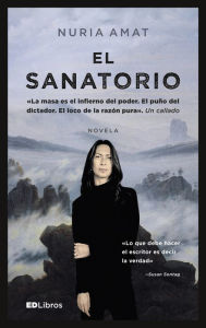 Title: El sanatorio, Author: Nuria Amat