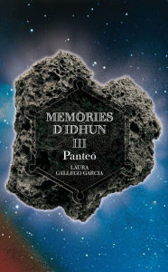 Title: Memòries d'Idhun III. Panteó (eBook-ePub), Author: Laura Gallego García