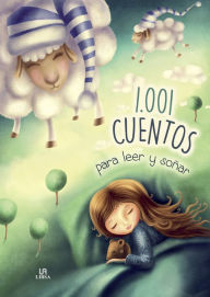 Title: 1.001 cuentos para leer y soñar, Author: María José Valero