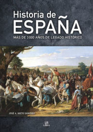 Title: Historia de España, Author: José A. Nieto Sánchez