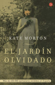 Title: El jardin olvidado (The Forgotten Garden: A Novel), Author: Kate Morton