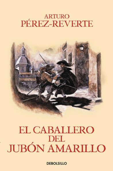 El caballero del jubon amarillo / the Man Yellow Doublet