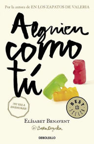 Title: Alguien como tu / Someone Like You, Author: Elísabet Benavent