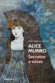 Title: Secretos a voces / Open Secrets, Author: Alice Munro
