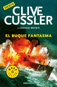 Title: El buque fantasma (Ghost Ship), Author: Clive Cussler