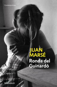 Title: Ronda del Guinardó, Author: Juan Marsé