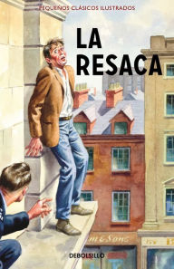 Title: La resaca (Pequeños Clásicos Ilustrados), Author: Jason Hazeley