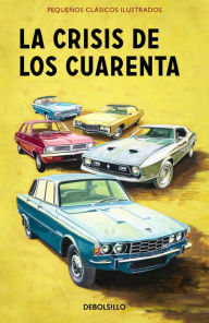 Title: La crisis de los cuarenta (Pequeños Clásicos Ilustrados), Author: Jason Hazeley