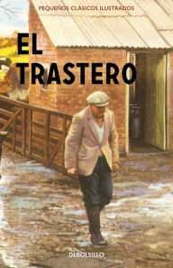 Title: El trastero (Pequeños Clásicos Ilustrados), Author: Jason Hazeley