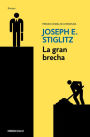 La gran brecha / The great divide: Unequal Societies and What we can do about th em: Que hacer con las sociedades desiguales