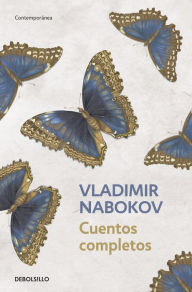 Title: Cuentos completos, Author: Vladimir Nabokov