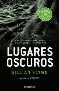 Title: Lugares oscuros / Dark Places, Author: Gillian Flynn