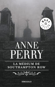 Title: La médium de Southampton Row (Inspector Thomas Pitt 22), Author: Anne Perry