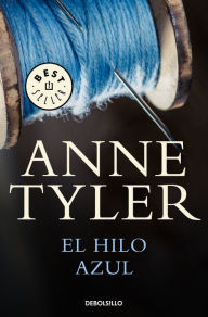 Title: El hilo azul, Author: Anne Tyler