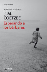 Title: Esperando a los bárbaros, Author: J. M. Coetzee