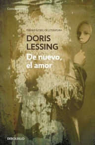 Title: De nuevo, el amor, Author: Doris Lessing