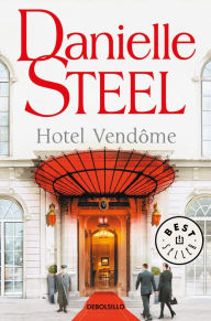 Title: Hotel Vendome (Spanish Edition), Author: Danielle Steel