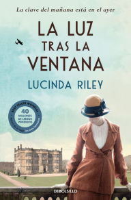 Title: La luz tras la ventana, Author: Lucinda Riley