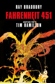 Fahrenheit 451 (novela grafica) / Ray Bradbury's Fahrenheit 451
