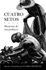 Cuatro setos: Memorias de una jardinera