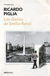 Free ebook download for ipod touch Los diarios de Emilio Renzi / The Diaries of Emilio Renzi