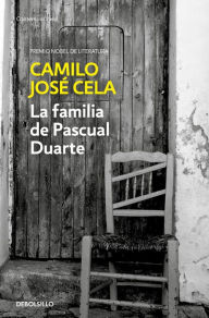 Title: La familia de Pascual Duarte / The Family of Pascual Duarte, Author: Camilo Jose Cela